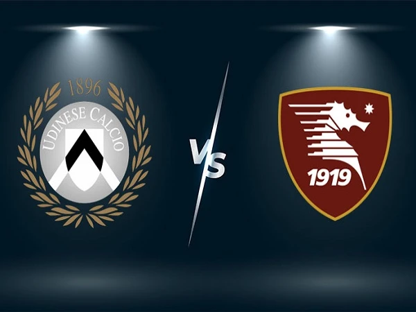 Nhận định trận đấu Udinese Vs Salernitana